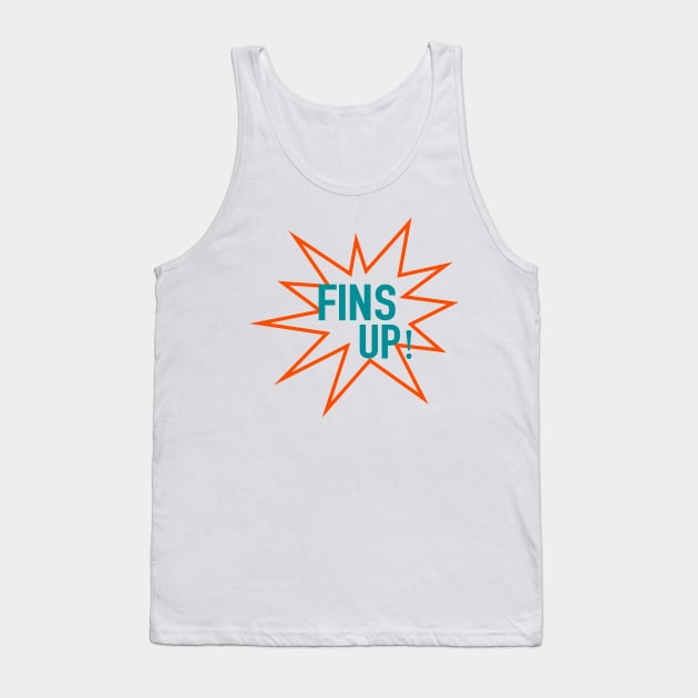 Fins Up Tank Top by CovpaTees